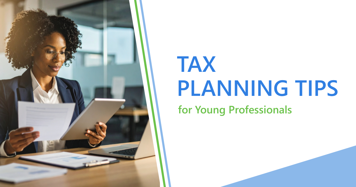 Tax Planning Tips for Young Professionals