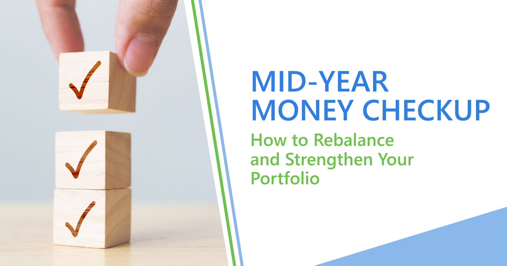 Mid‑Year Money Checkup: How to Rebalance and Strengthen Your Portfolio